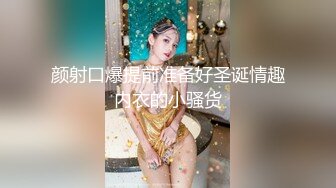 郑州理工男和一线天女友不性爱私拍流出 一线天嫩逼男梦寐以求的极品 完美露脸