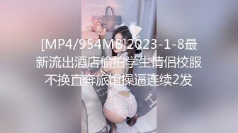 [MP4/ 1.23G] 利哥极品探花，4000约人气最高小仙女，平面模特，人瘦胸大9分颜值明星脸，强烈推荐