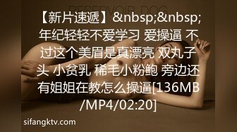 [MP4/ 1.06G]&nbsp;&nbsp;巨乳美熟女少妇--你们不要着急嘛，弄得我都不会了，你能做多久呀，你喜欢我这种类型吗