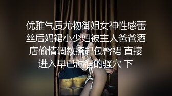 【酒店偷拍】这女的是真浪，男友的大JJ完全满足不了。各种的挑逗男友，舔男友菊花，舔男友脚，上帝视角