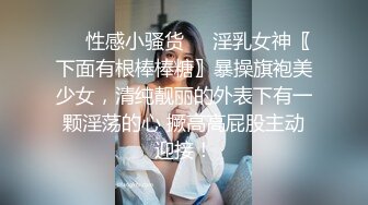 宜家不雅视频女主P站网红舞绪儿酒店APPS高频小玩具振动高潮喷水全裸接外卖把骑手小哥吓懵逼了4K画质