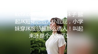 新流出 邪恶的房东便池下面藏了一个摄像头 无敌视角偷拍美女房客