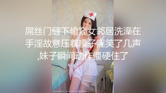 大神潜入商场女厕近距离贴B拍 几位美女的肥美大鲍鱼