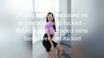 [Public Agent] Tattooed minx bent over and fucked - Publicagent Tattooed minx bent over and fucked