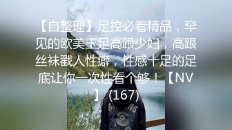 ⚫️⚫️演员、模特于一身网红极品波霸反差婊女神【谭晓彤】付费私拍，情趣内衣制服护士裸舞M腿自摸，各种骚话，撸点满满